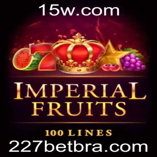 227bet - ImperialFruits100: Descubra o Mundo Vibrante e Suculento dos Slots Online