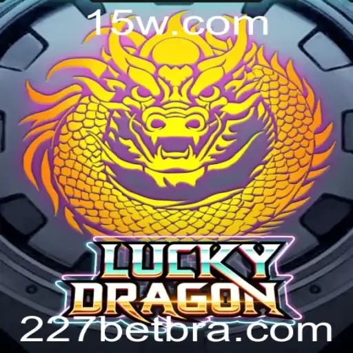 227bet - Explorando o Mundo de LuckyDragon: O Jogo de Entretenimento e Sorte