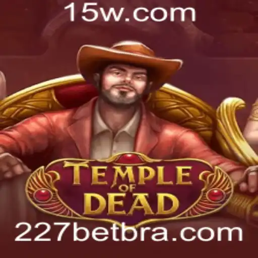 227bet - Explorando TempleofDead: O Novo Fenômeno de Jogo em 227bet